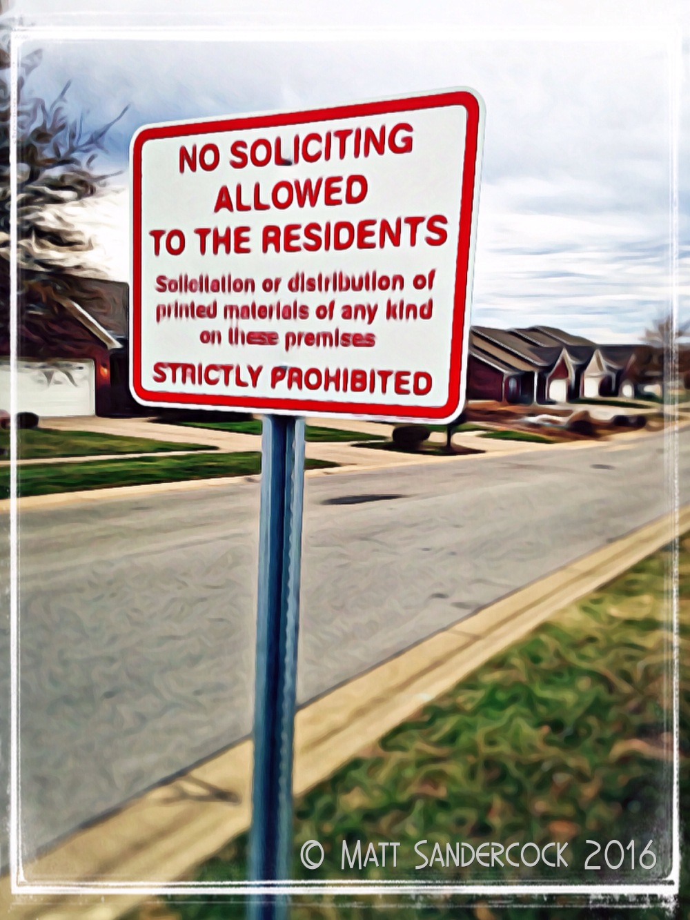 project 366, sign, iColorama, no soliciting, subdivision, warning sign, Louisville